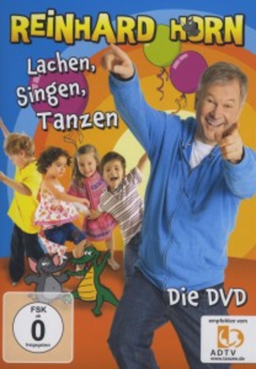 Reinhard Horn – Lachen, singen, tanzen - Die DVD