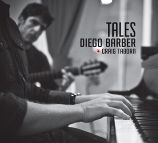Diego Barber & Craig Taborn – Tales