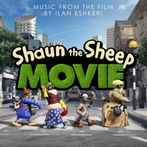 Ilan Eshkeri – Shaun The Sheep Movie