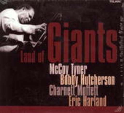 McCoy Tyner – Land Of Giants