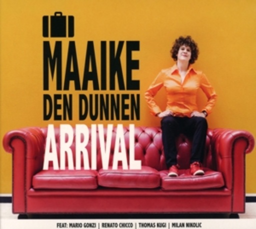 Maaike Den Dunnen – Arrival
