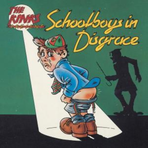 The Kinks – Schoolboys In Disgrace