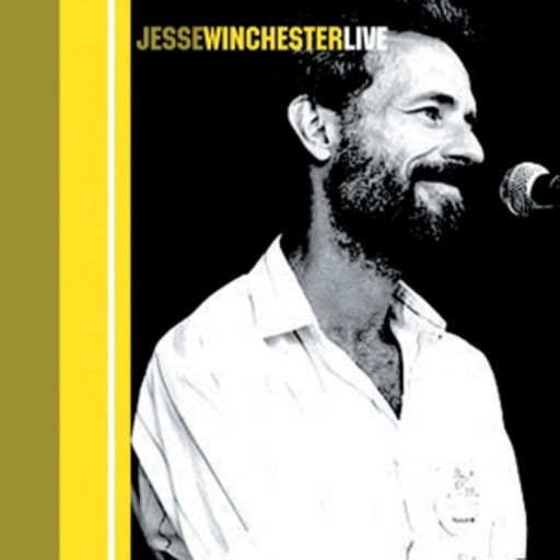 Jesse Winchester – Live