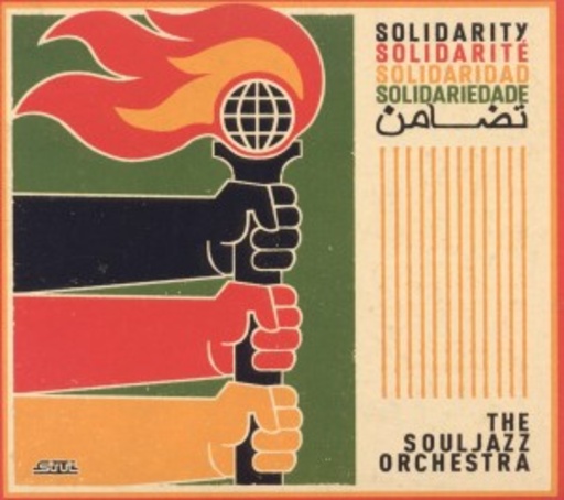 The Souljazz Orchestra – Solidarity