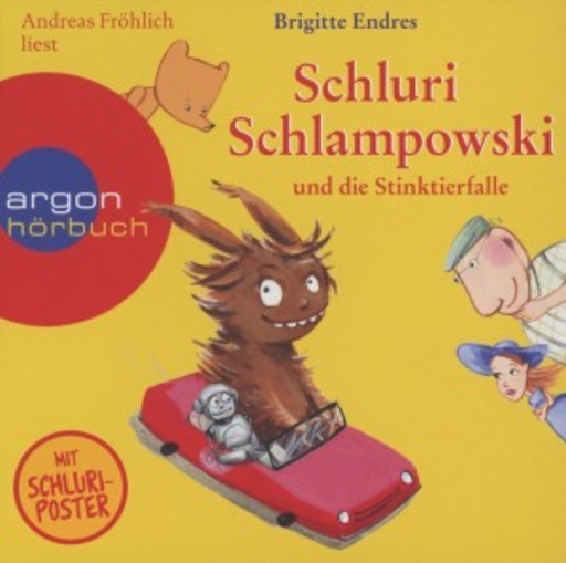 Andreas Fröhlich – Schluri Schlampowski und die Stinktierfalle