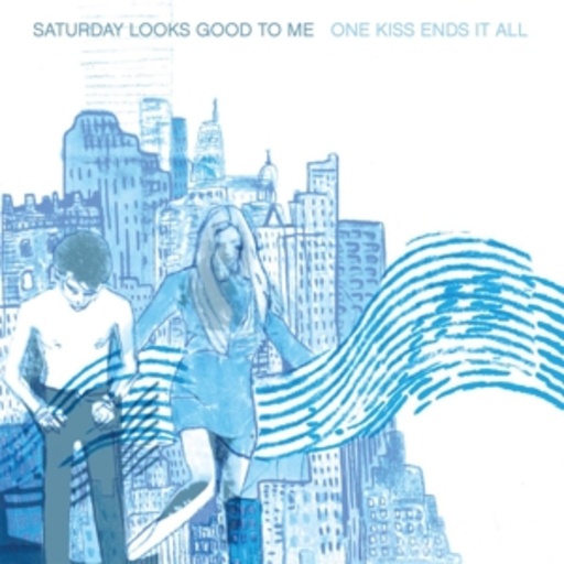 Saturday Looks Good To Me – One Kiss Ends It All
