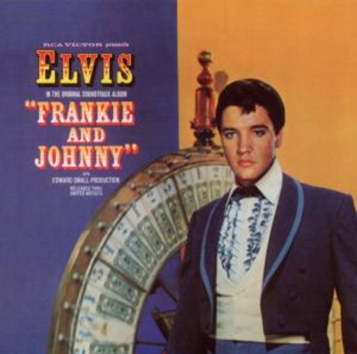 Elvis Presley – Frankie & Johnny