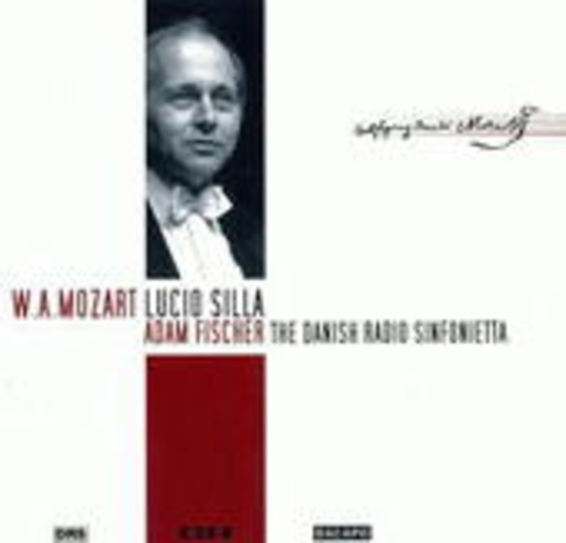 Adam Fischer/Danish Radio Sinfonietta – Lucio Silla