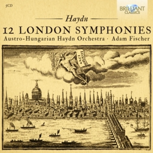 Adam Fischer/Austro-Hungarian Haydn Orchestra – 12 London Symphonies