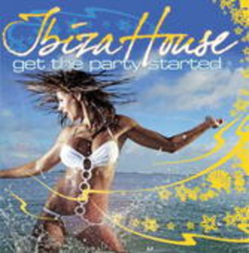 Diverse – Ibiza House: Get The Party Started