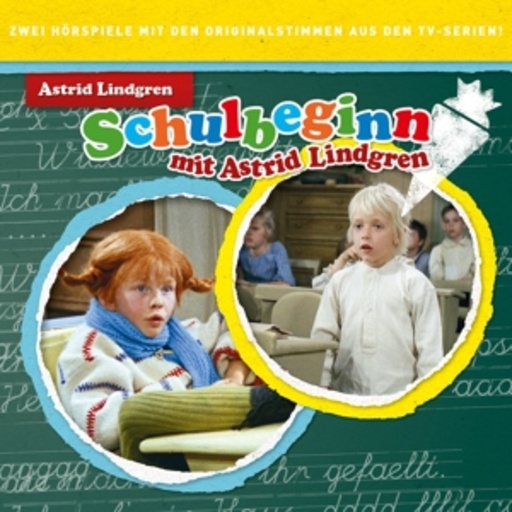 Diverse – Schulbeginn mit Astrid Lindgren