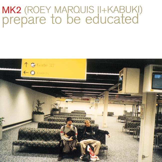 MK2 – Prepare To Be Educated