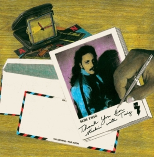 Slim Twig – Thank You For Stickin' With Twig