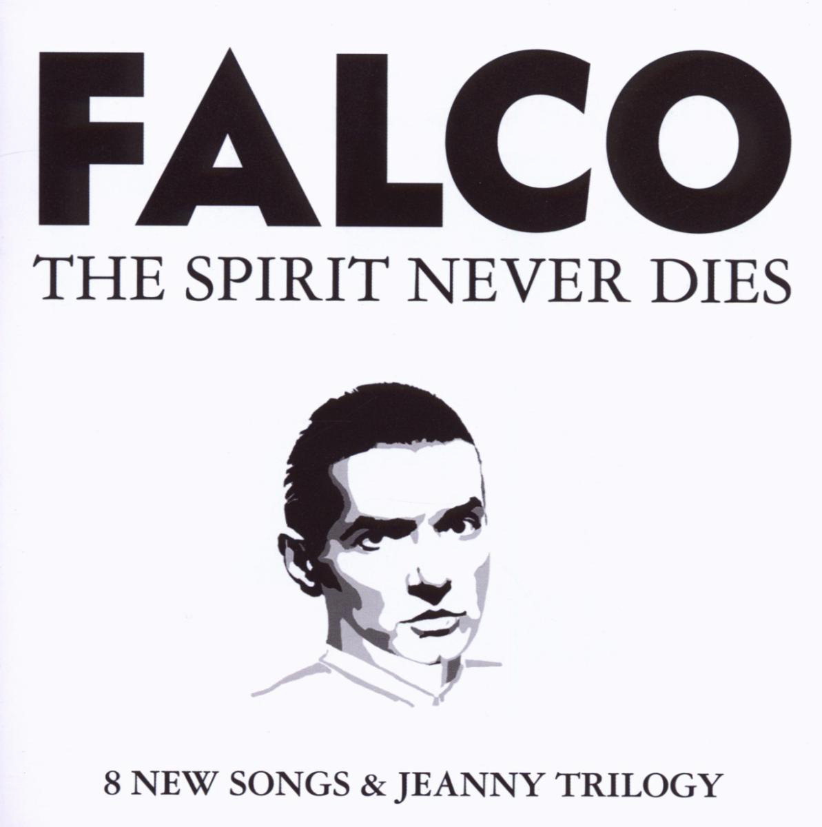 Falco – The Spirit Never Dies