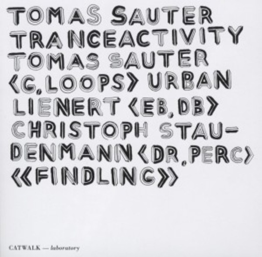 Thomas Sauter Tranceactivity – Findling