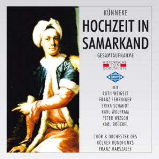Franz Marszalek – Hochzeit in Samarkand (GA 1954 aus Köln)