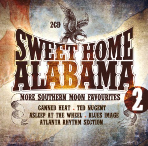 Sweet Home Alabama Vol. 2 – More Southern Moon Favourites