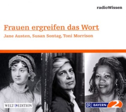 RadioWissen – Literatur – Frauen ergreifen das Wort