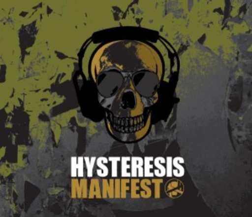 Hysteresis – Manifest