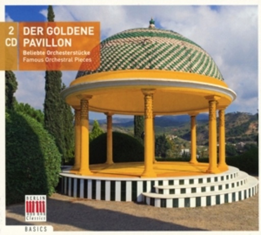 Der goldene Pavillon – Beliebte Orchesterstücke