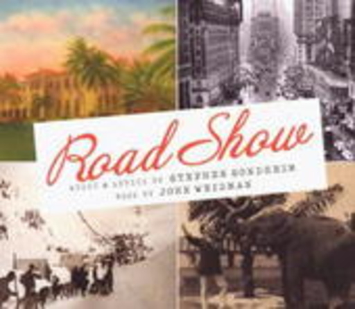 Stephen Sondheim – Road Show