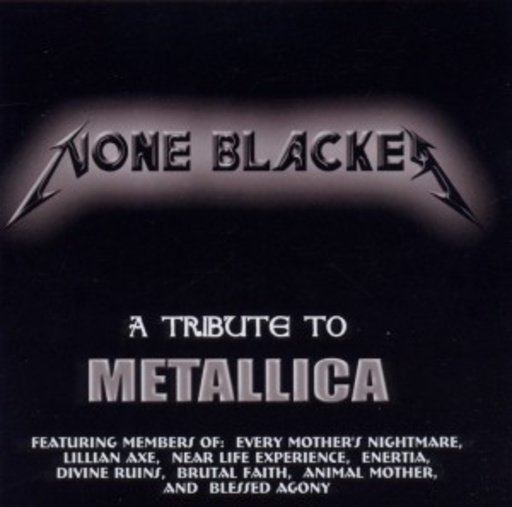 Diverse – None Blacker - Metallica Tribute