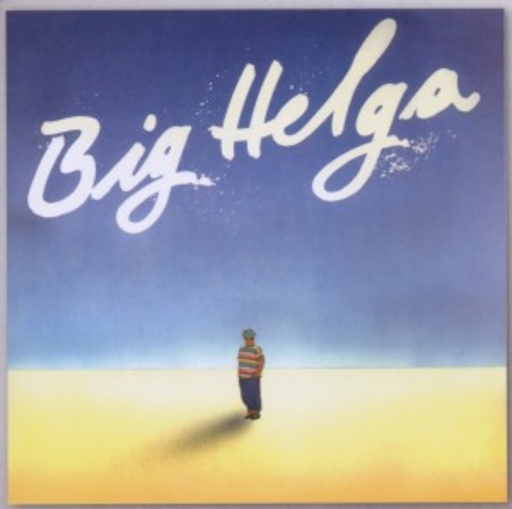 Helga Hahnemann – Big Helga