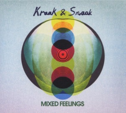 Kraak & Smaak – Mixed Feelings