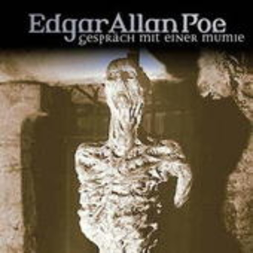 Diverse – Edgar Allan Poe (18) - Gespräche mit einer Mumie