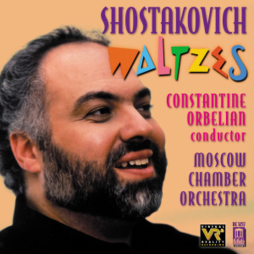 Constantine Orbelian/Moscow Chamber Orchestra – Waltzes