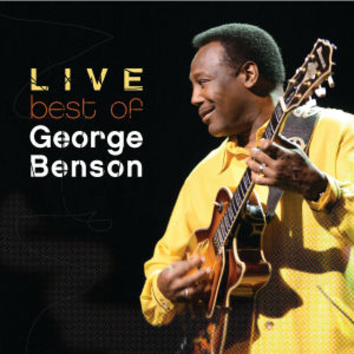 George Benson – Best Of George Benson Live