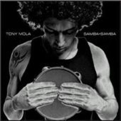Tony Mola – Samba + Samba