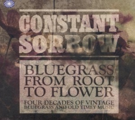 Diverse – Constant Sorrow - Bluegrass From Root To Flower
