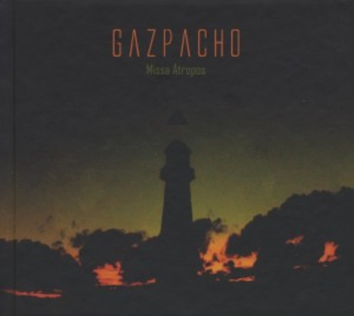 Gazpacho – Missa Atropos