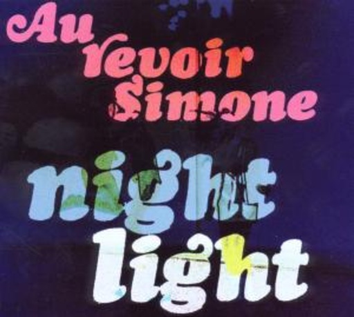Au Revoir Simone – Night Light