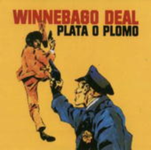 Winnebago Deal – Plata O Plomo