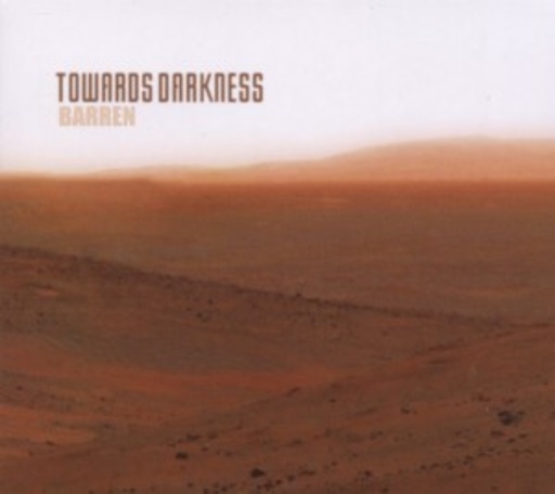 Towards Darkness – Barren