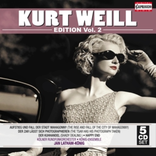 Kurt Weill – Edition Vol. 2