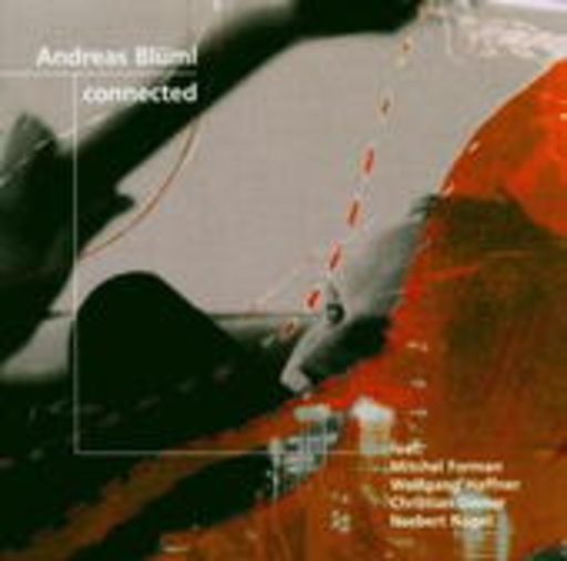 Andreas Blüml – Connected
