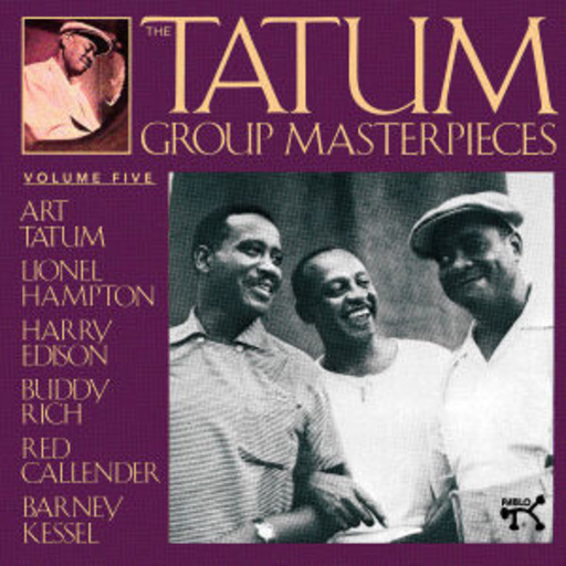Art Tatum – Tatum Group Masterpieces Vol. 5