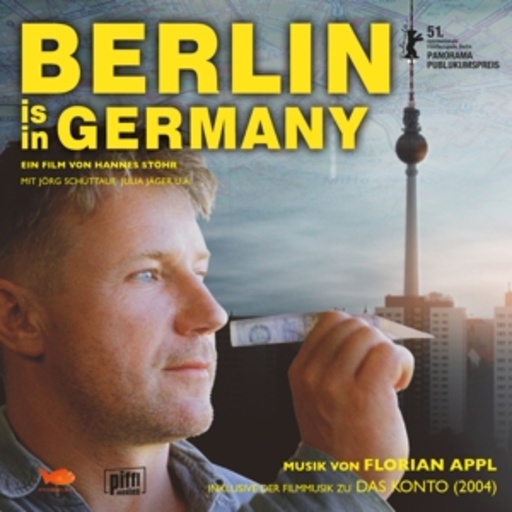 Florian Appl & Filmorchester Babelsberg – Berlin Is In Germany