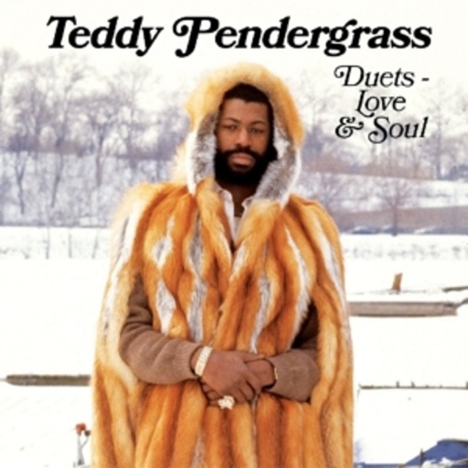 Teddy Pendergrass – Duets - Love & Soul