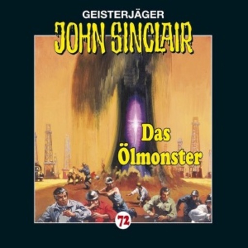 John Sinclair – Das Ölmonster (73)