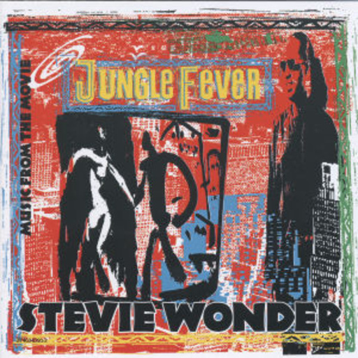 Stevie Wonder – Music From The Movie "Jungle Fever"