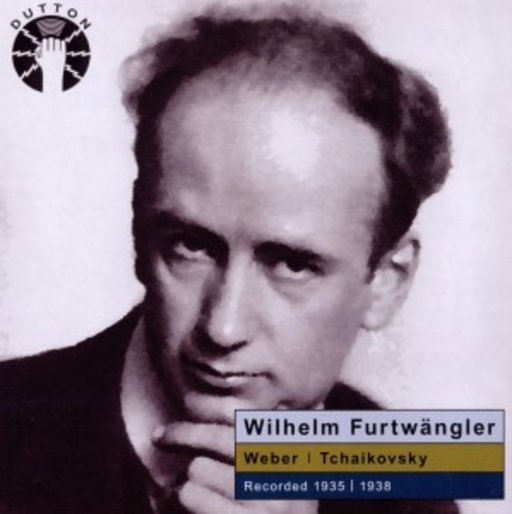 Wilhelm Furtwängler – Tschaikowsky/Von Weber