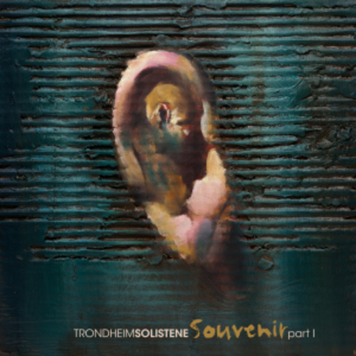 Trondheim Solistene – Souvenir Part 1