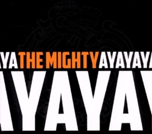 The Mighty Ya-Ya – The Mighty Ya-Ya
