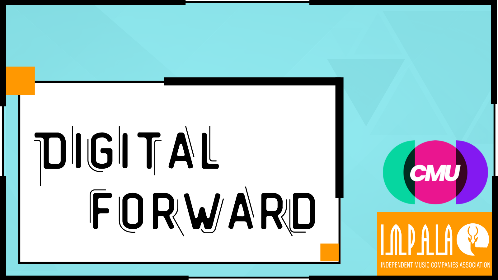 Soll Indie-Labels und Unternehmen mit den neuesten Entwicklungen im Digitalsektor vertraut machen: Digital Forward von Impala und Complete Music Update.