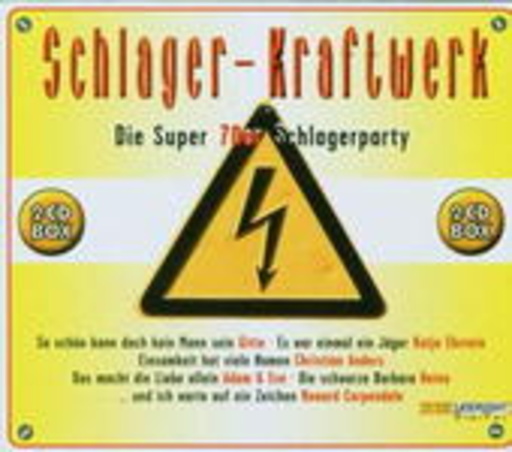 Diverse – Schlager-Kraftwerk - Die super 70er Schlagerparty