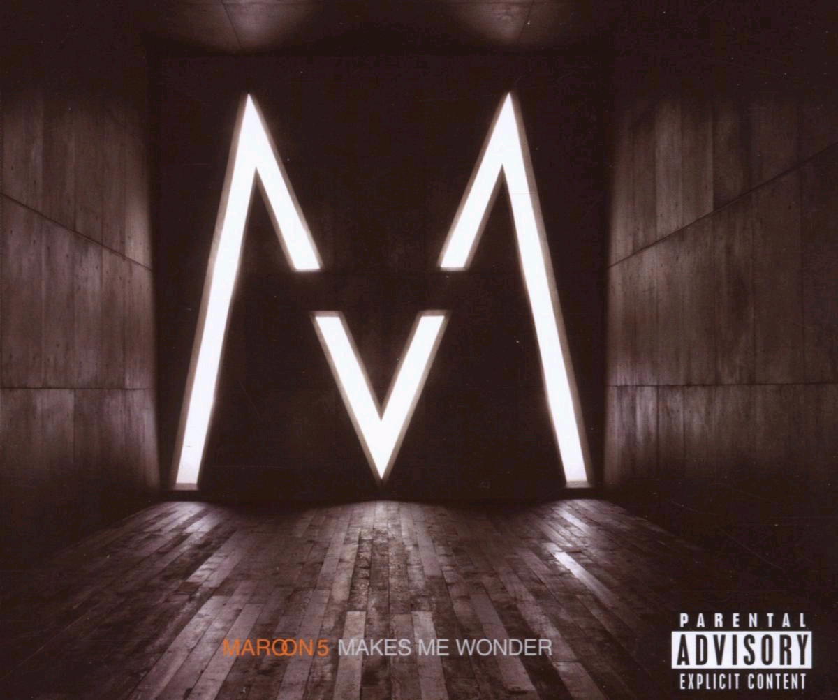 Maroon 5 – Makes Me Wonder